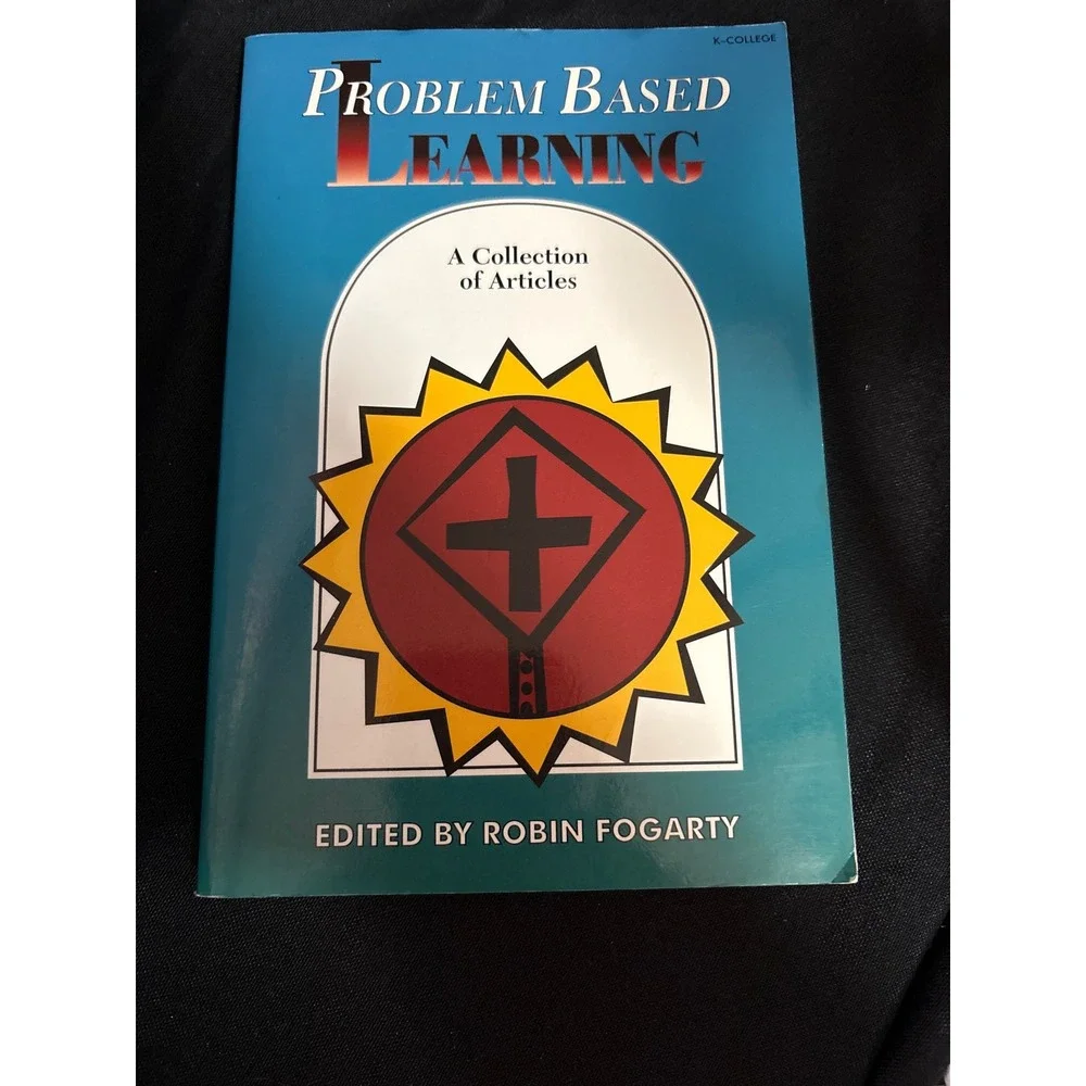 Problem Based Learning :‎ A Collection of Articles (1998, Trade Paperback)